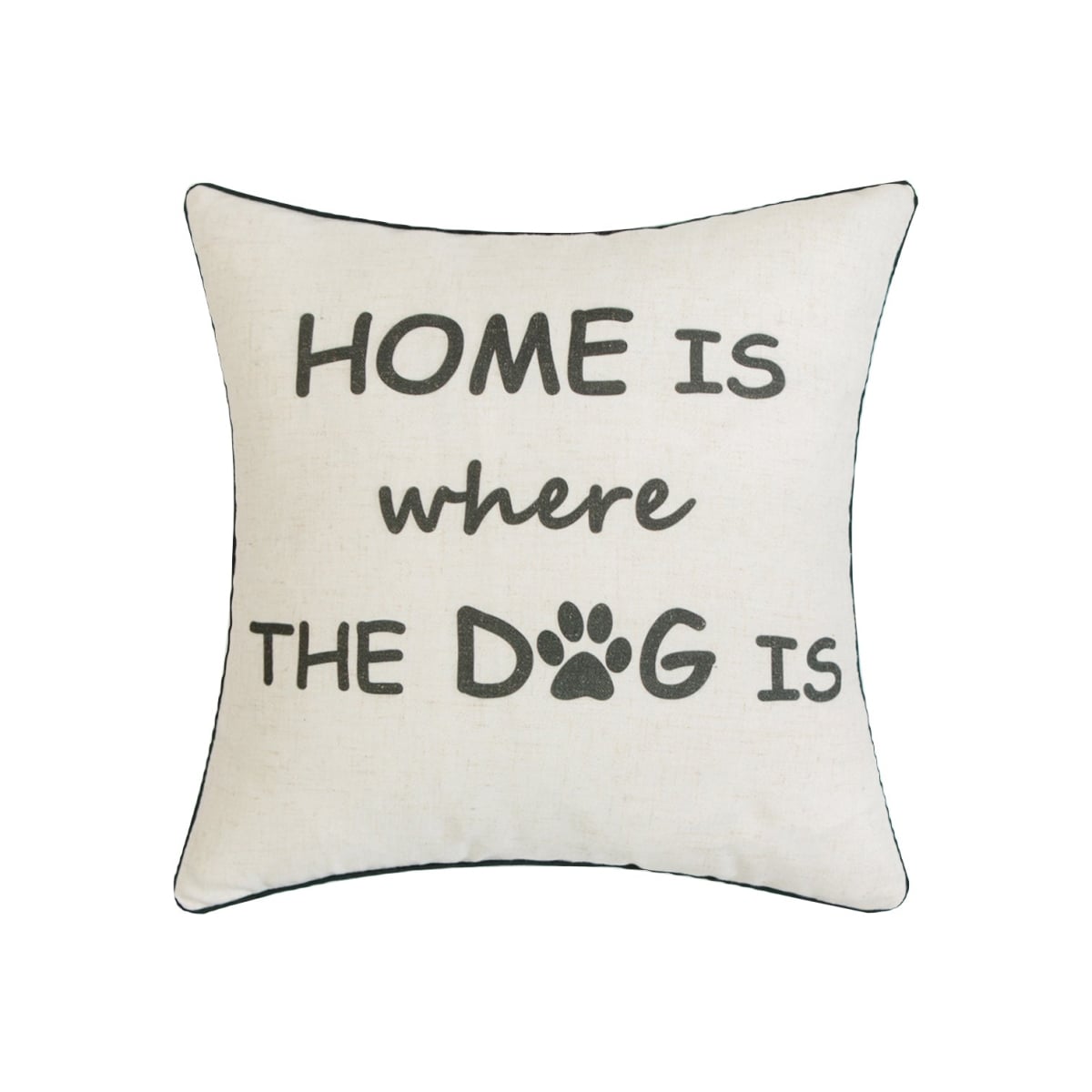 HU-YM1818ICHDOP Home Is Where The Dog Is With Polyester Insert Pillow