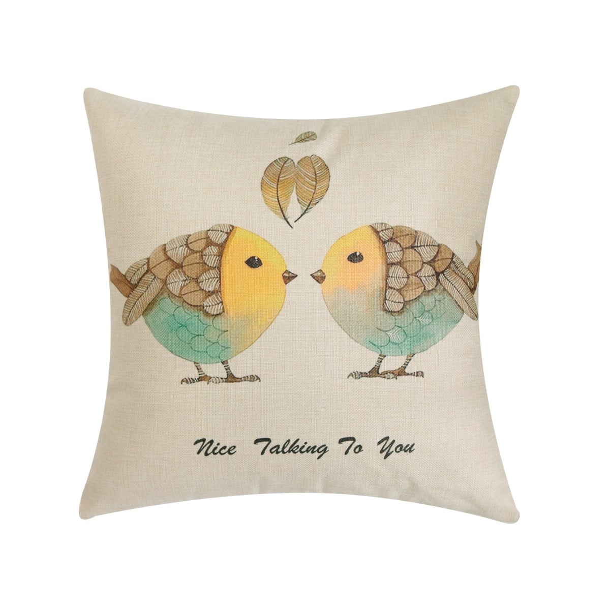HU-NL1818TB07OP Nice Talking To You With Two Birds And Polyester Insert Pillow