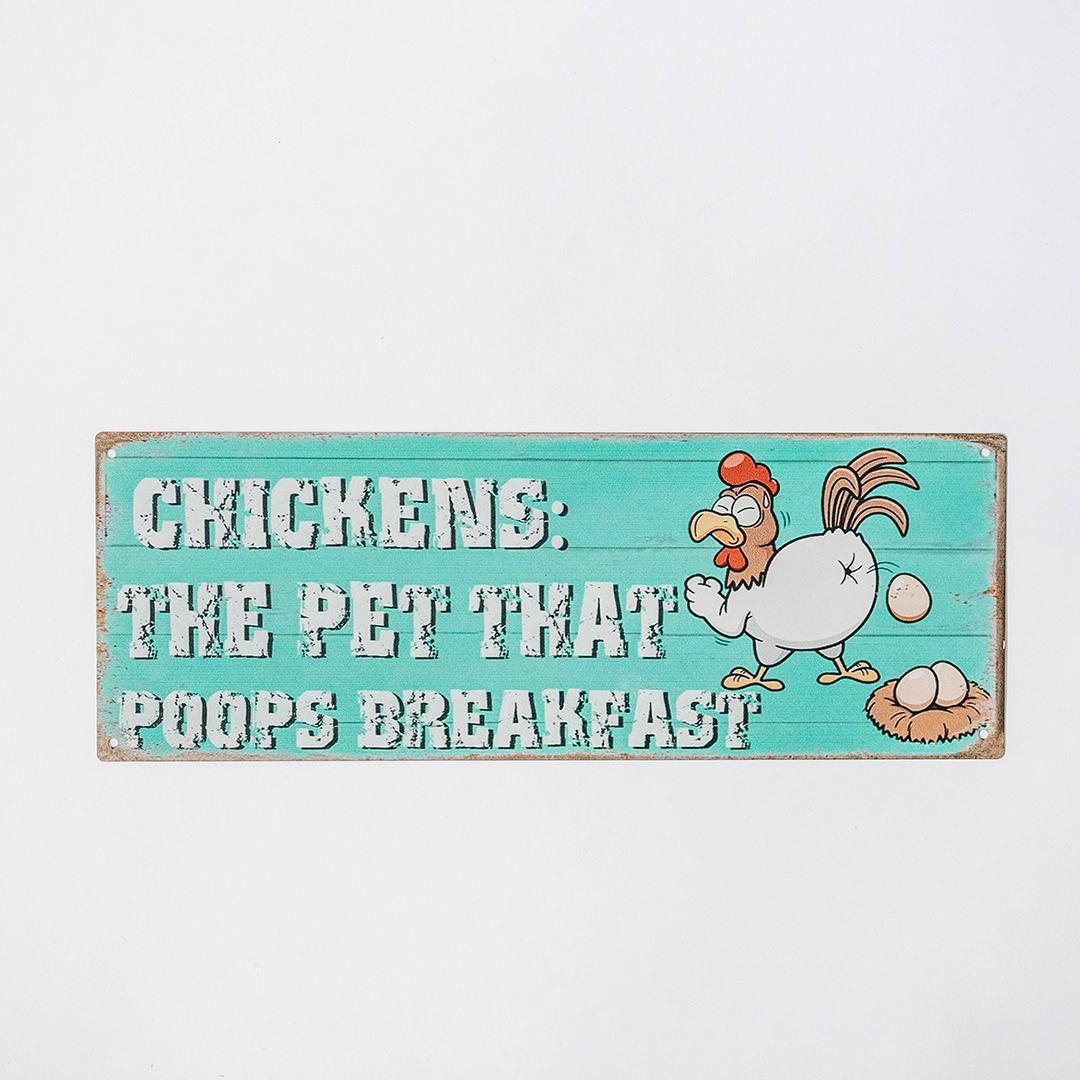 FP-MIN-408 Chickens: The Pet That Poops Breakfast Sign