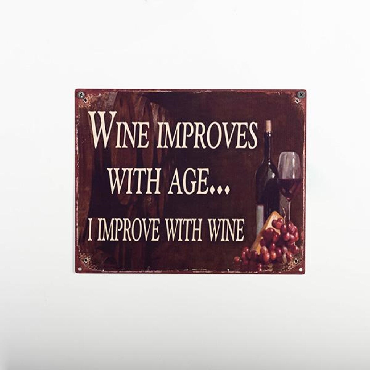 FP-MIN-272_Q01 Wine Improves With AgeI Improve With Wine Sign