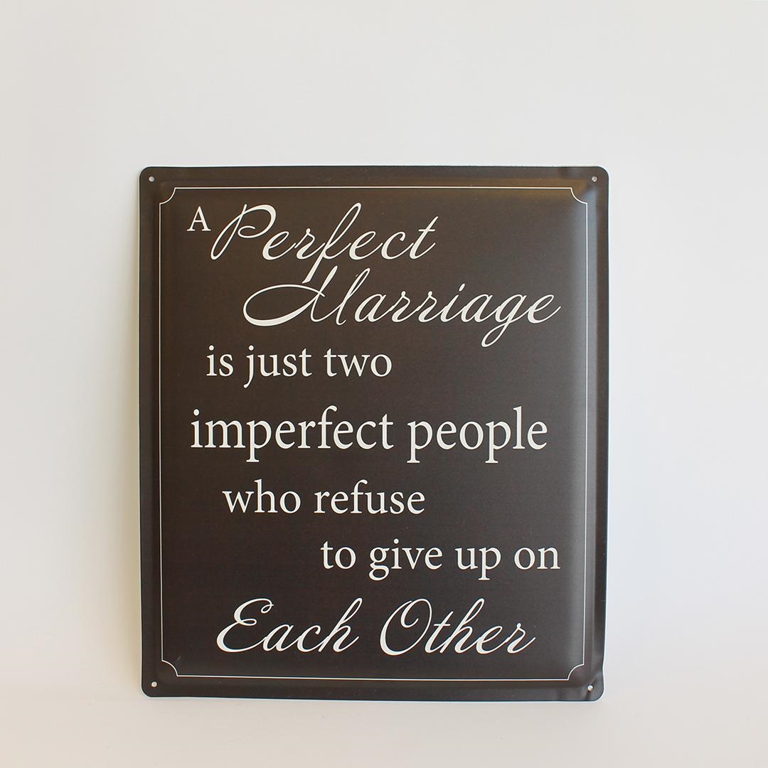FP-MIN-552 A Perfect Marriage With Text Sign