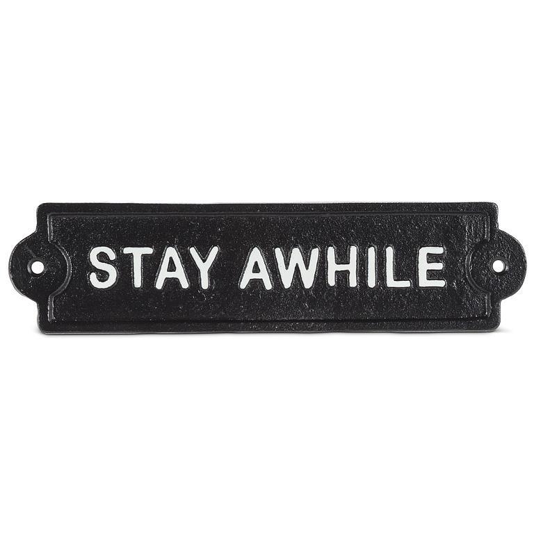 AB-27-IRONAGE-637 Stay Awhile Sign