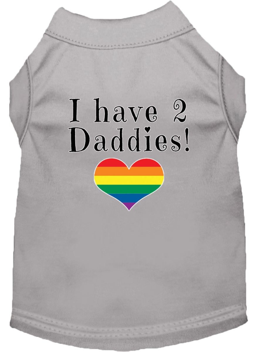 I Have 2 Daddies Screen Print Dog Shirt Grey XXXL