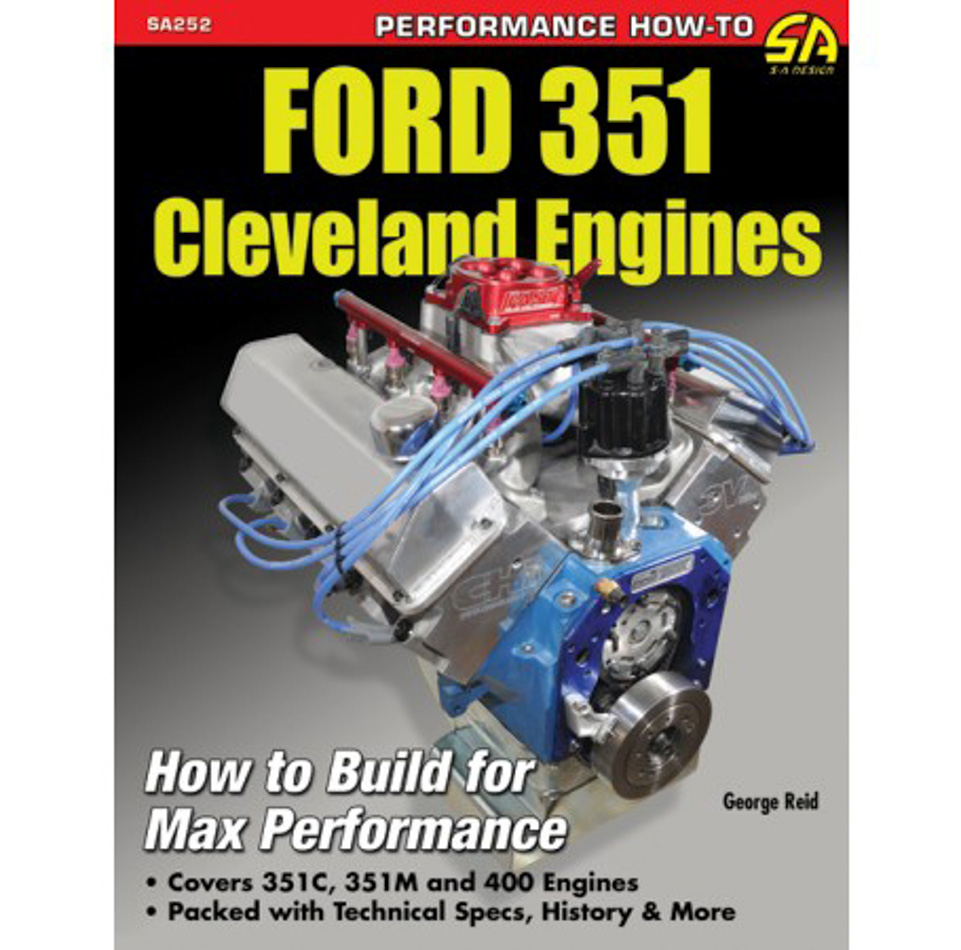 SA252 How to Build for Performance Ford 351 Cleveland Engine Guide Book