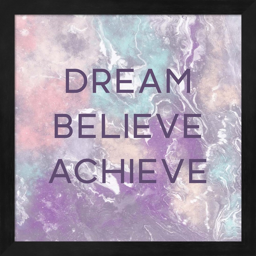 Metaverse R954047-0120000-AEAAAAEAN4 13.25 x 13.25 in. Dream Believe Achieve Framed Wall Art by Linda Woods