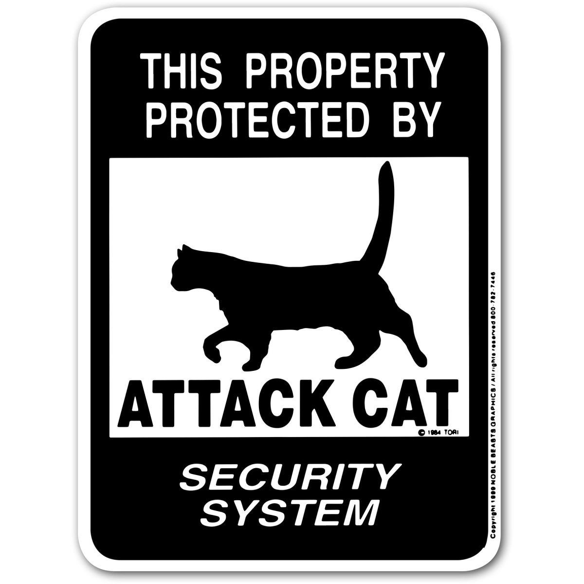3245407 This Property Protected By Attack Cat Security System Sign Aluminum 9 in X 12 in 407