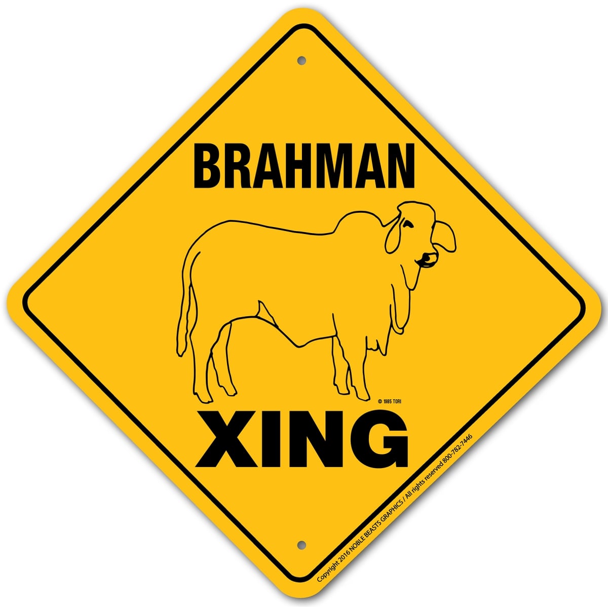 20710 Brahman Xing Sign Aluminum 12 in X 12 in 0