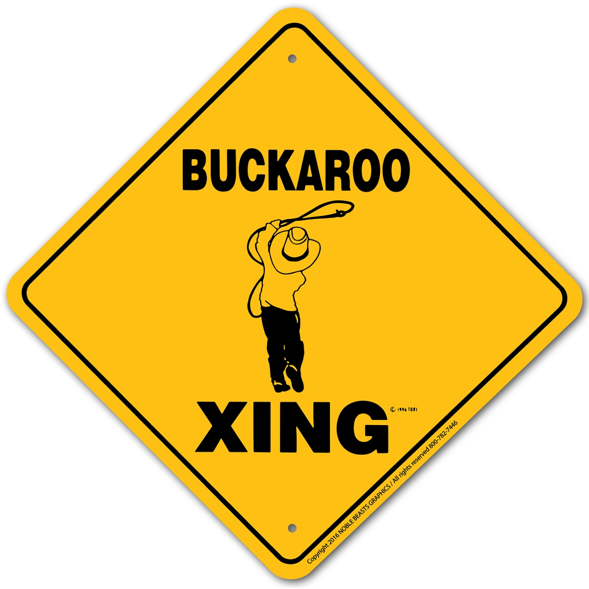 Picture of Noble Beasts Graphics 20940 Buckaroo Xing Sign Aluminum 12 in X 12 in 0