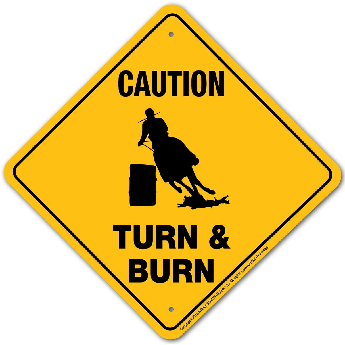 21965 Caution Turn & Burn Sign Aluminum 12 in X 12 in 5