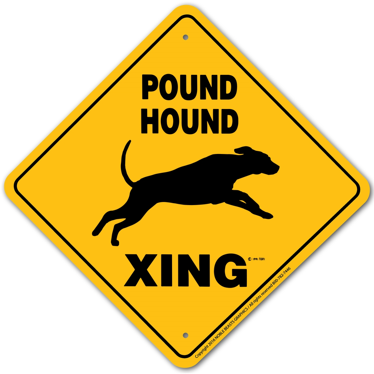Picture of Noble Beasts Graphics 20960 Pound Hound Xing Sign Aluminum 12 in X 12 in 0
