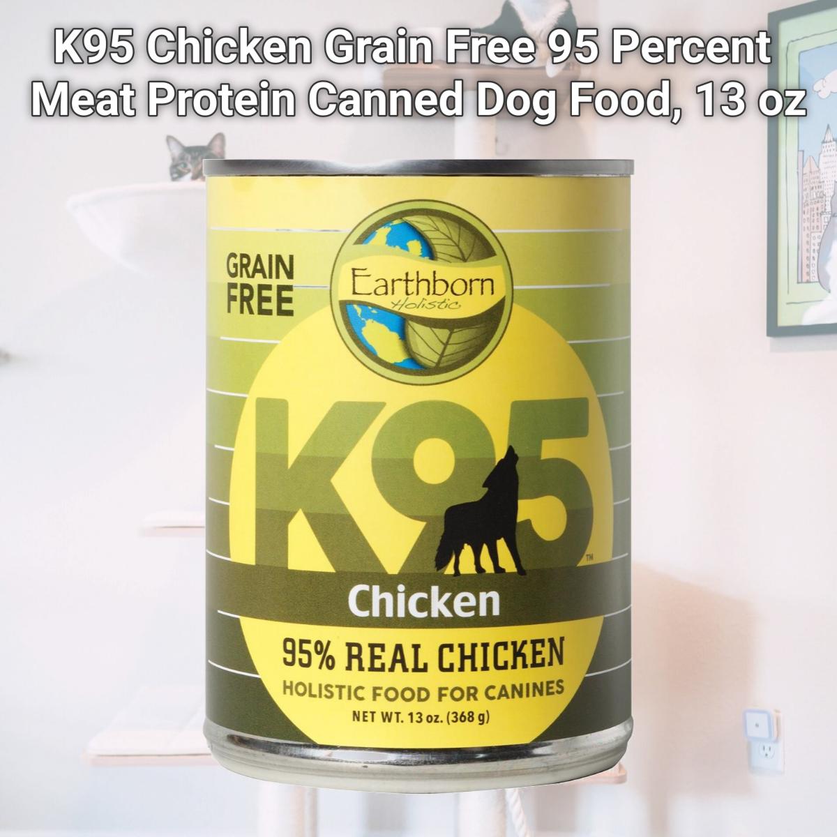 Picture of Earthborn Holistic 34846723403 K95 Chicken Grain Free 95 Percent Meat Protein Canned Dog Food, 13 oz