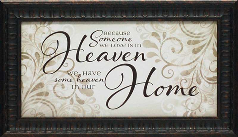 Picture of Artistic Reflections AR619 11 x 19 in. Because Someone We Love Is In Heaven Inspirational Typography Art Print
