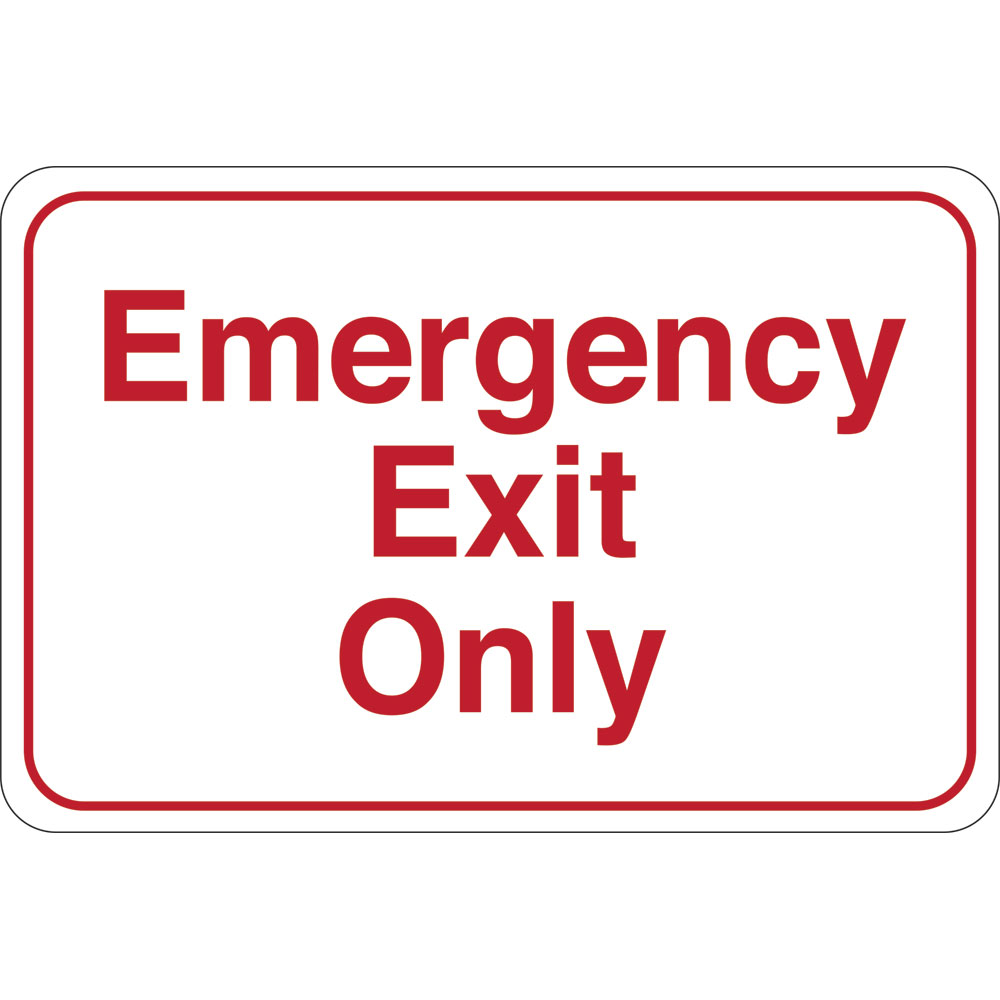6 x 9 in. Emergency Exit Only Facility Sign, Red & White