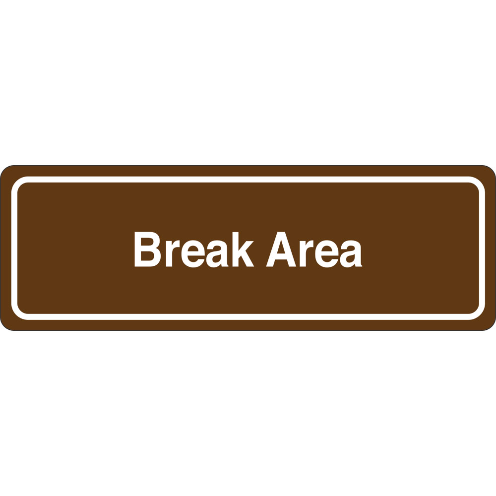 3 x 9 in. Break Area Single Sided Wall Mount Directional Sign, Brown & White