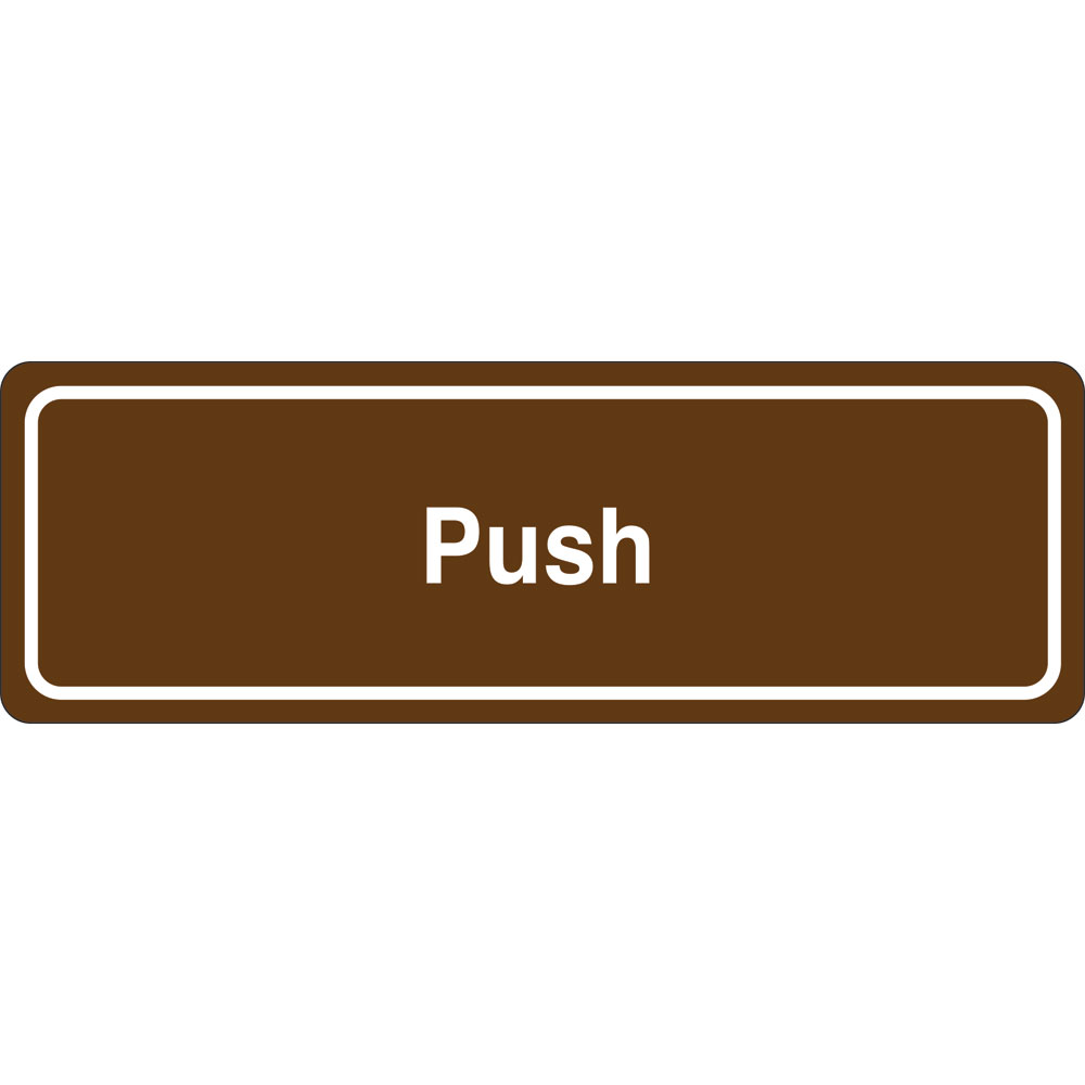 3 x 9 in. Push Single Sided Wall Mount Directional Sign, Brown & White