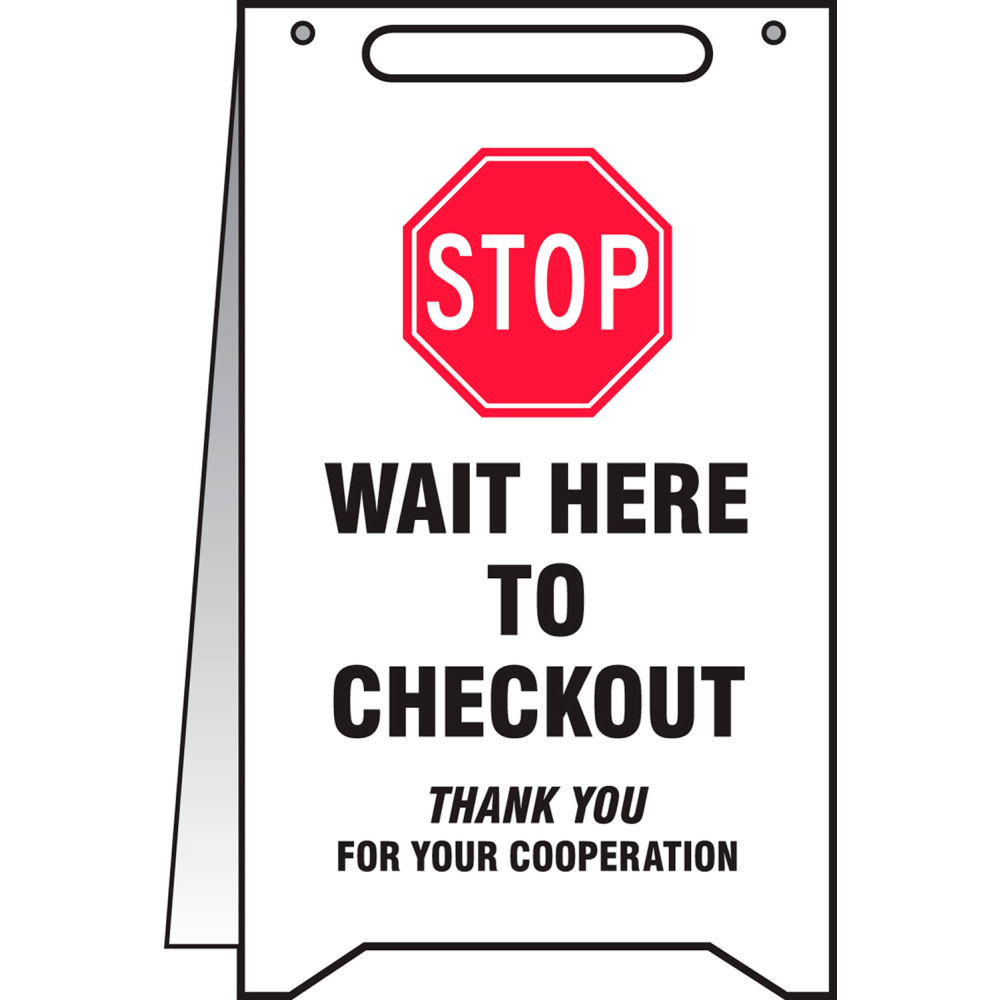 Accuform A-Frame Floor Sign, Stop Wait Here to Checkout, 20" H x 12" W, Plastic