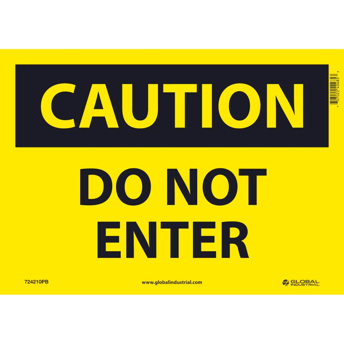 Global Industrial B2332373 Caution Do Not Enter Pressure Sensitive Vinyl Sign - 10 x 14 in.