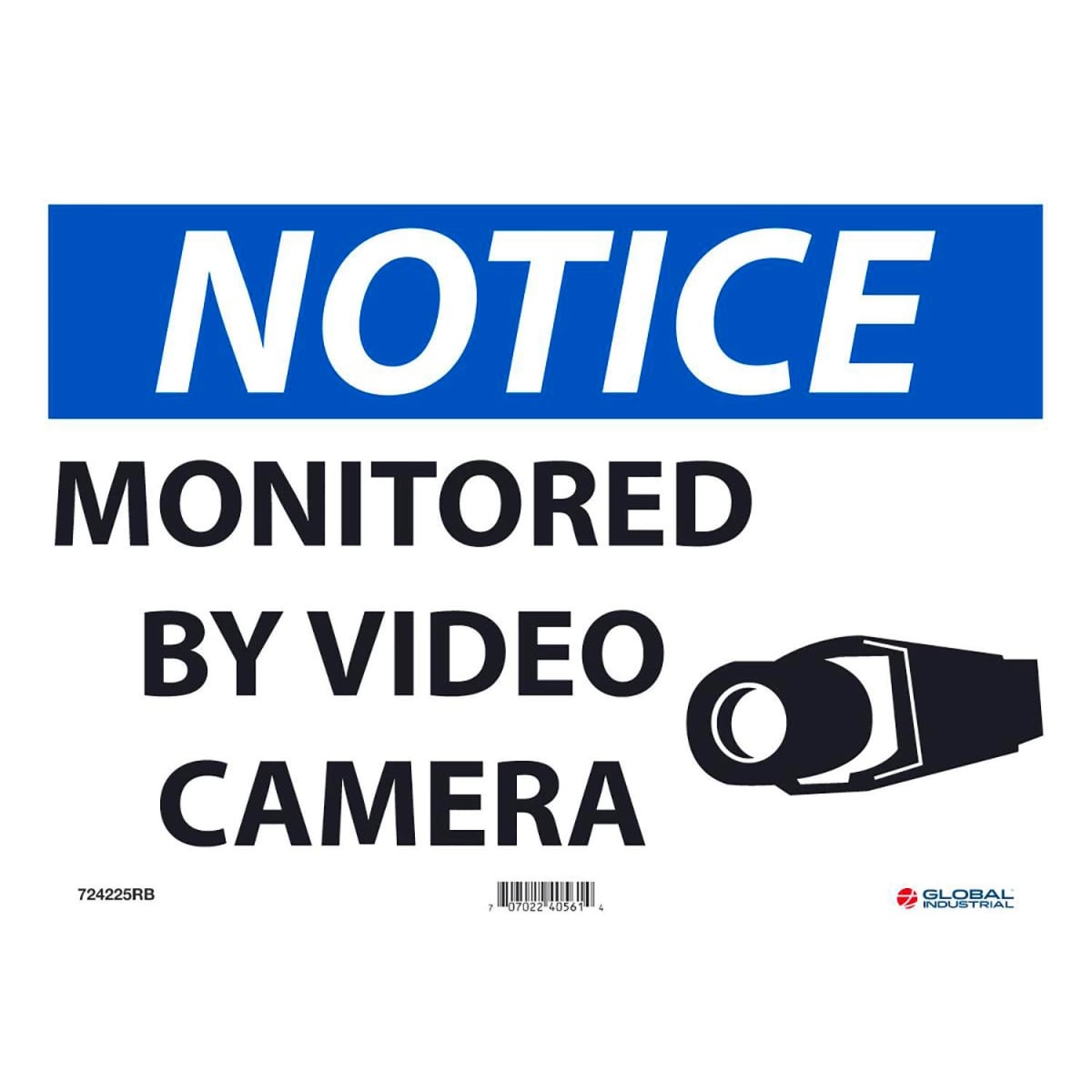 Global Industrial B2332449 Notice Monitored By Video Camera Sign - Rigid Plastic - 10 x 14 in.