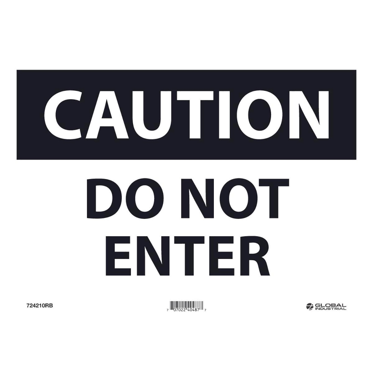 Global Industrial B2332375 Caution Do Not Enter Sign - 10 x 14 in. Rigid Plastic