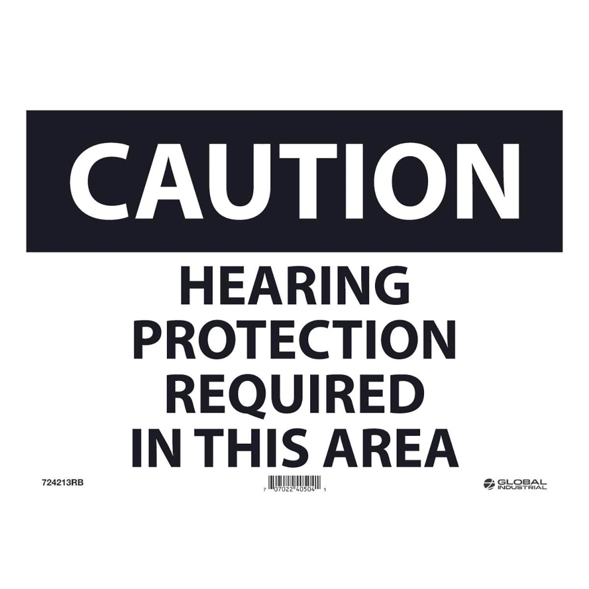 Global Industrial B2332392 Caution Hearing Protection Required Rigid Plastic Sign - 10 x 14 in.