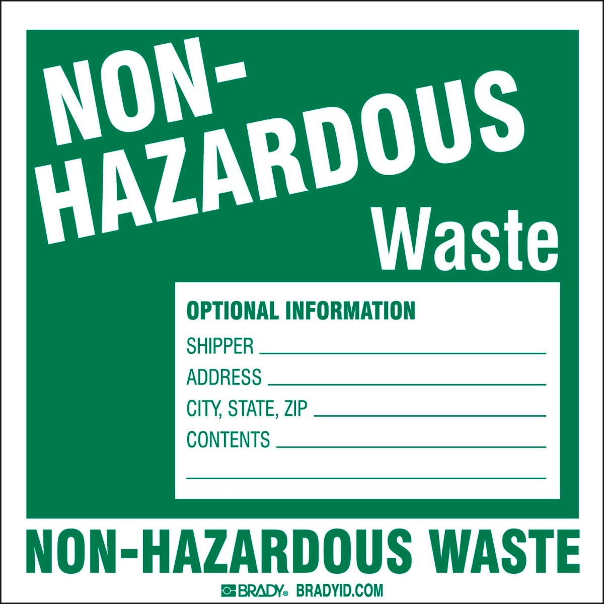 B2262138 121159 Hazardous Waste Vinyl Label - Non-Hazardous Waste - 6 x 6 in. - Green & White - Pack of 50