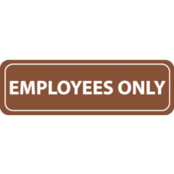 1280303 Architectural Sign - Employees Only - Brown