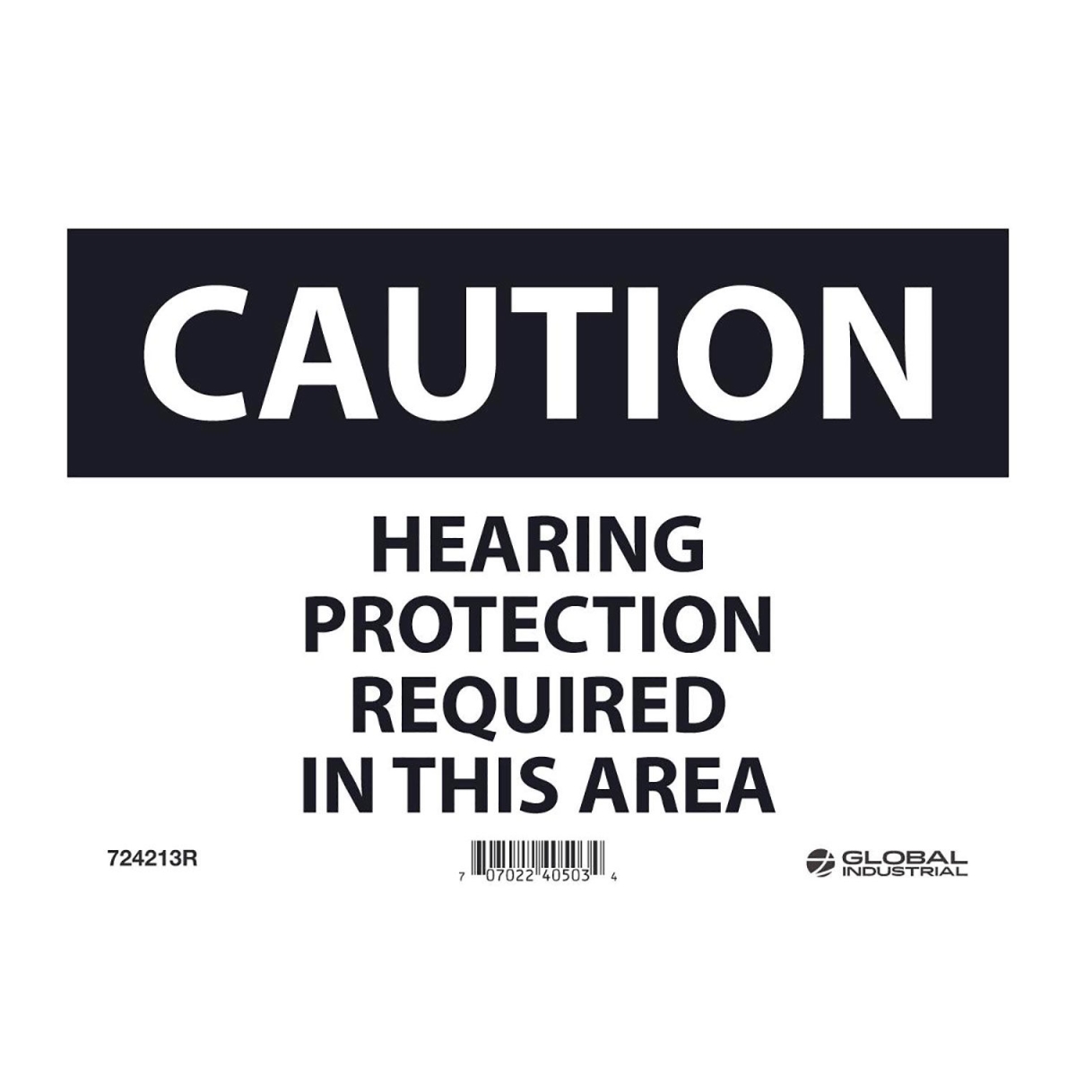 Global Industrial B2332391 Rigid Plastic Caution Hearing Protection Required Sign - 7 x 10 in.