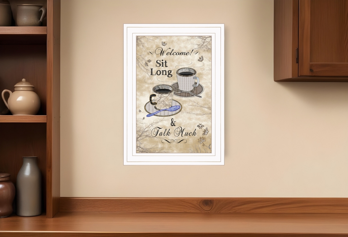 415996 Sit Long Talk Much White Framed Print Kitchen Wall Art
