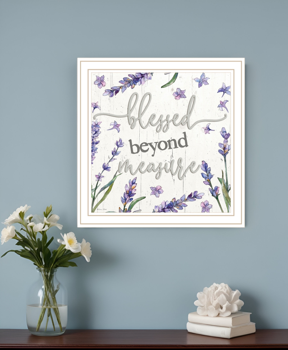 529652 Blessed Beyond Measure White Framed Print Wall Art