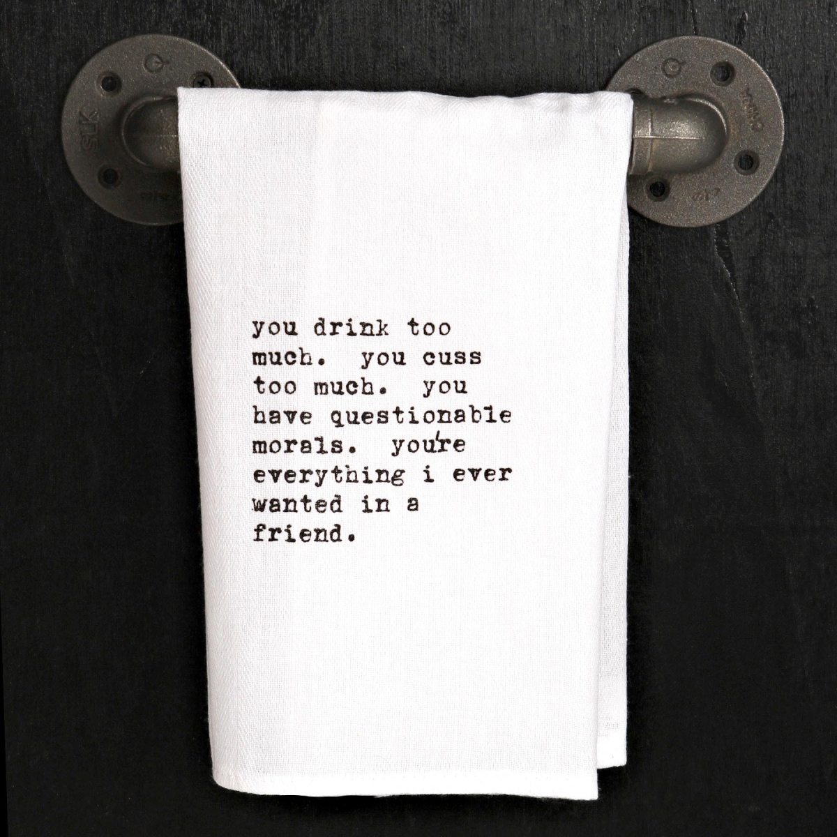 Picture of Odash TWL014 20 x 25 in. You Drink Too Much You Cuss Too Much Kitchen Towel