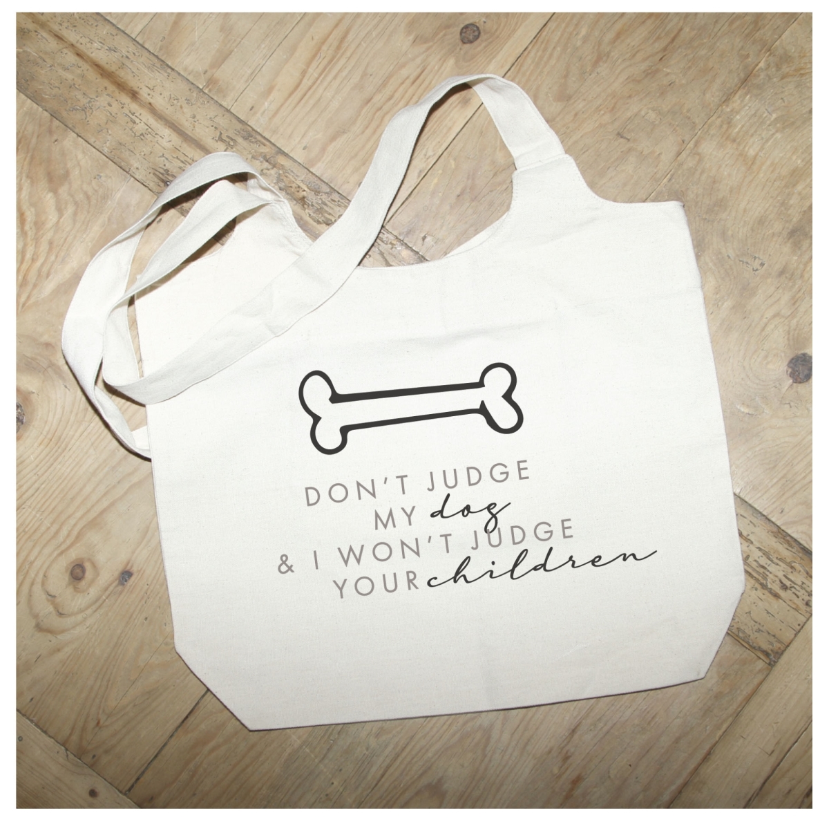 Picture of Odash MSTOTNR030 14.2 x 16.5 in. Dont Judge My Dog & I Wont Judge Cotton Tote Bag&#44; Natural