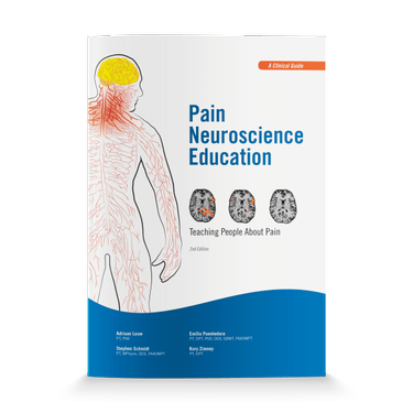 Pain Neuroscience Education Teaching People about Pain