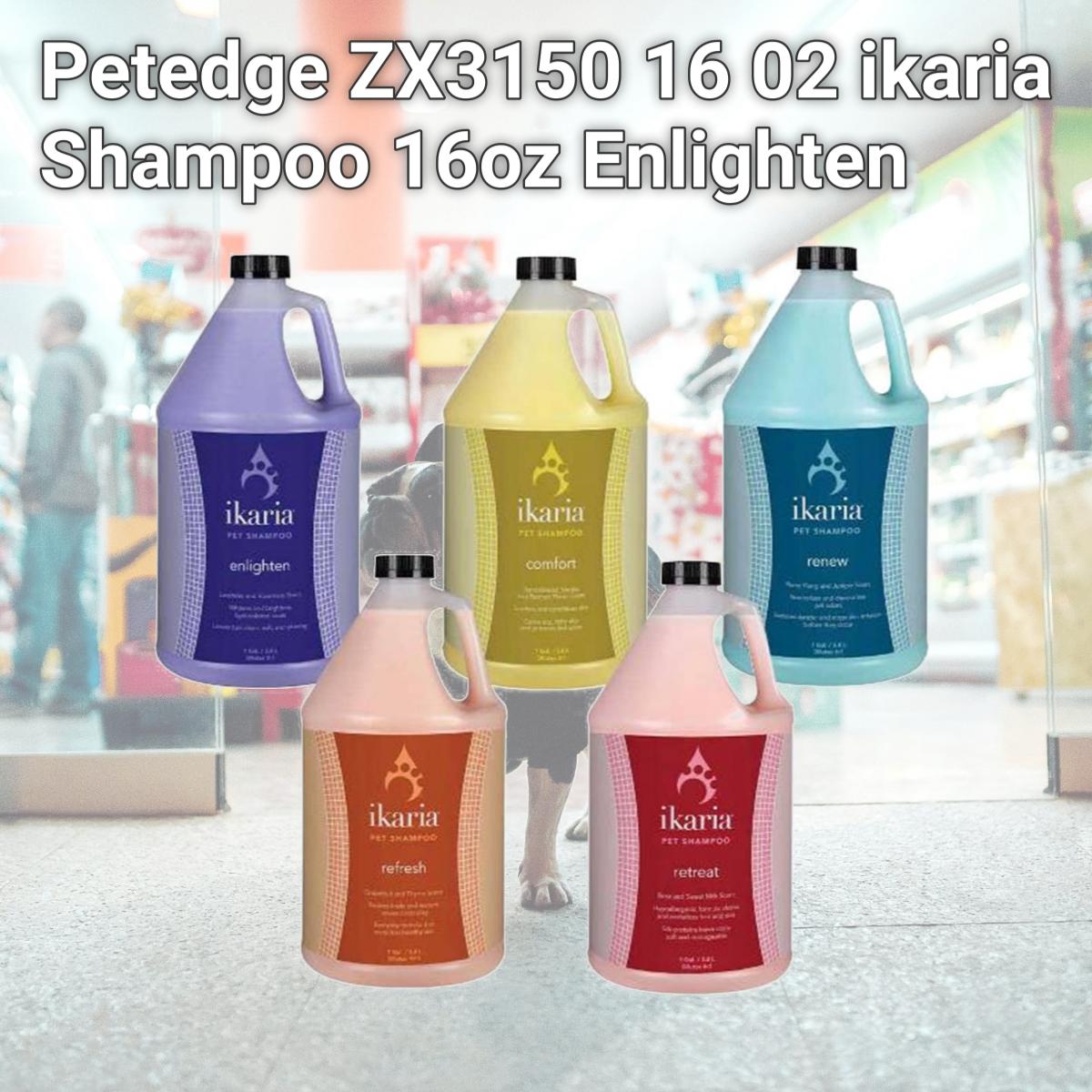 Picture of Petedge ZX3150 16 02 ikaria Shampoo 16oz Enlighten