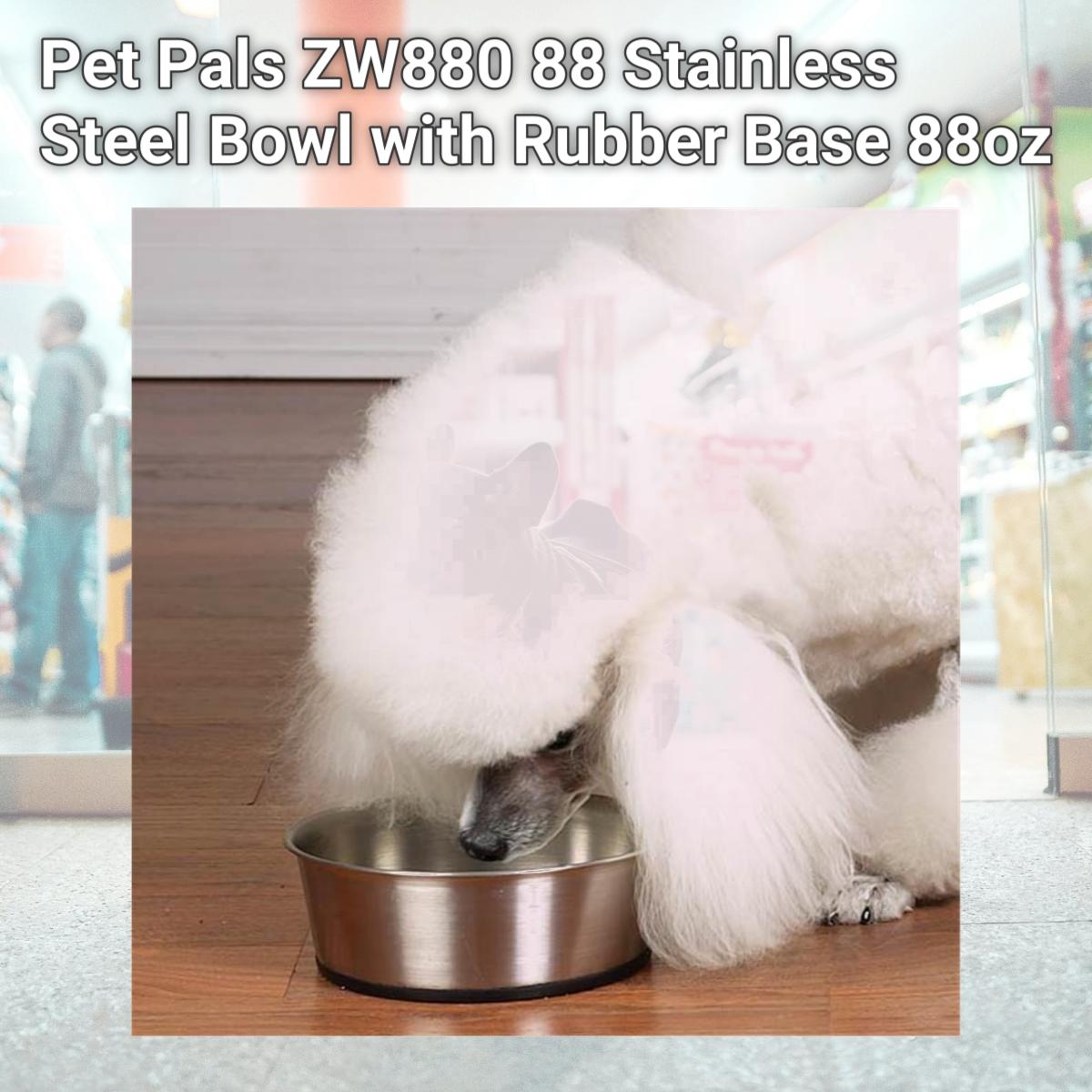 Picture of Pet Pals ZW880 88 Stainless Steel Bowl with Rubber Base 88oz