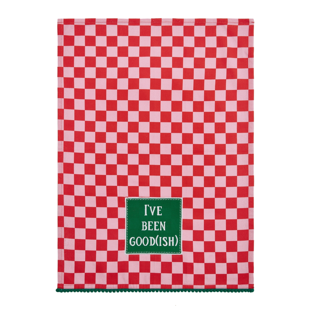 Picture of Peking Handicraft 04AAT79C 18 x 25 in. I Have Been Good-Ish with Pom Pom Kitchen Towel, Multi Color 