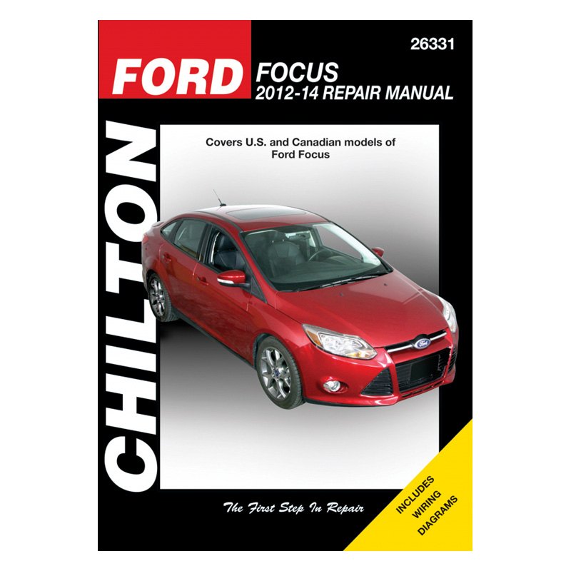 Chilton 26331 Repair Manual for 20122014 Ford Focus