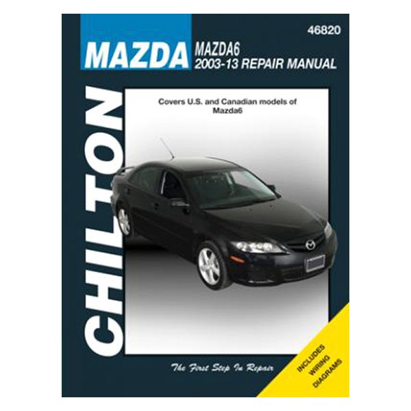 Chilton 46820 Repair Manual for 20032013 Mazda 6