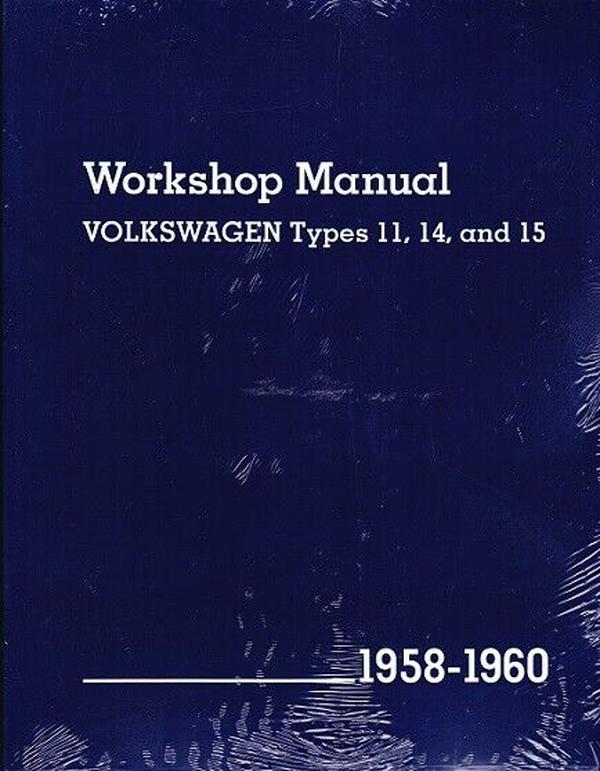 V160 Workshop Manual Types for 1958-1960 Volkswagen Beetle
