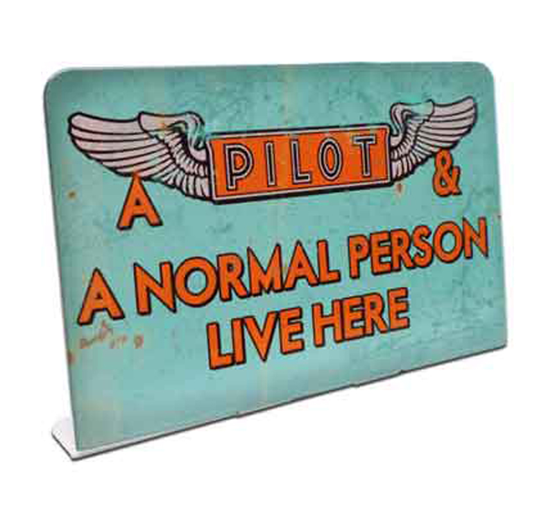 PTST124 6 x 4 in. Pilot Lives Here Table Topper -  Past Time Signs