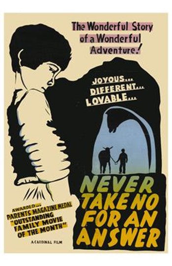 Never Take No for an Answer Movie Poster - 11 x 17 in.