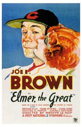 Elmer the Great Movie Poster - 11 x 17 in.