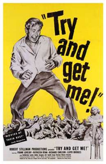Try & Get Me Movie Poster - 11 x 17 in.