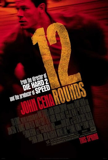12 Rounds C.2009 - Style a Movie Poster - 11 x 17 in.