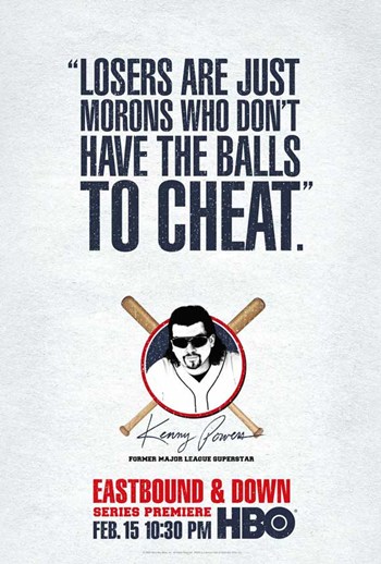 Eastbound & Down TV Movie Poster - 11 x 17 in.