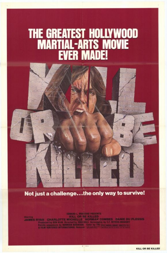 Kill or be Killed Movie Poster - 27 x 40 in.