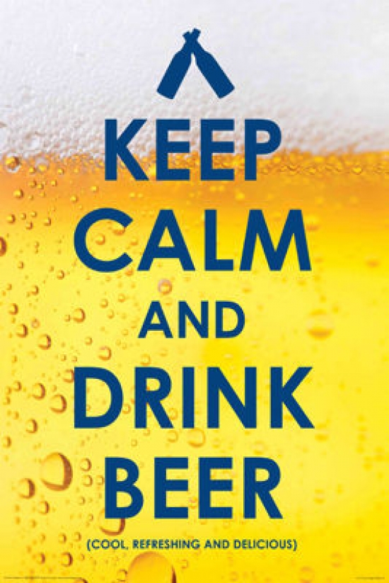 Drinking - Keep Calm Drink Beer Poster Print