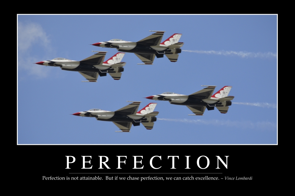 Picture of   Perfection - Inspirational Quote & Motivational Poster. It Reads - Perfection is Not Attainable. But If We Chase Perfection We Can Catch Excellence. Vince Lombardi Poster Print&#44; 34 x 22 - Large