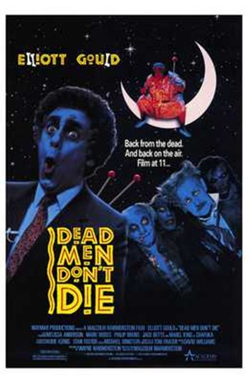Dead Men Dont Die Movie Poster - 11 x 17 in.