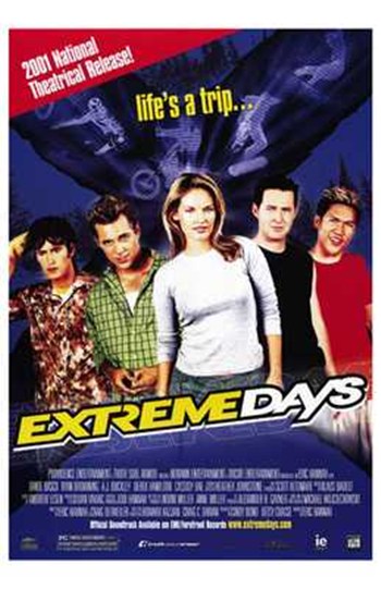 Extreme Days Movie Poster - 11 x 17 in.