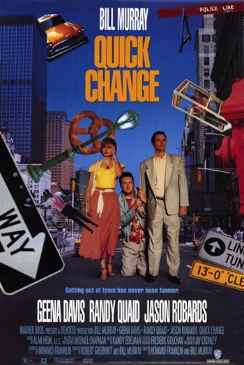 Quick Change Movie Poster - 11 x 17 in.